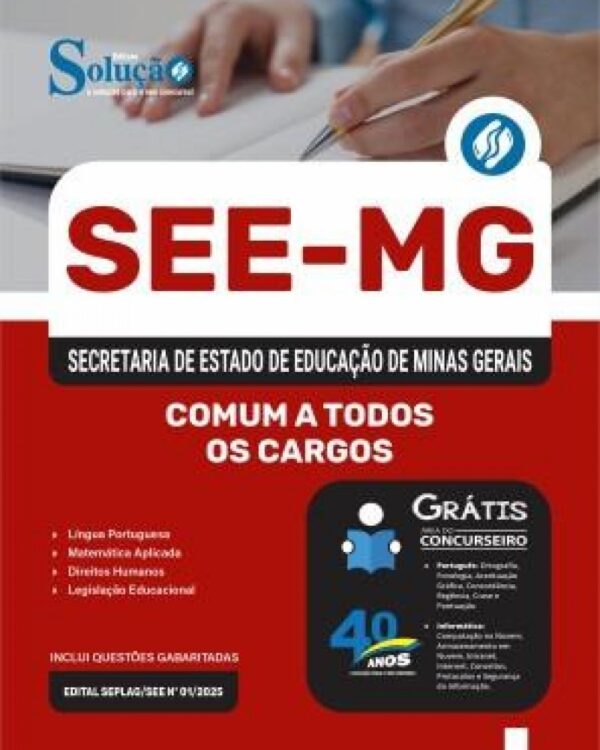 NÃO FAÇA A PROVA SEM ELA! Apostila SEE-MG 2025 - Comum a Todos os Cargos -  SEDEX ENTREGUE EM ATÉ 48 HORAS - UMA OU MAIS APOSTILAS  (FRETE GRÁTIS)