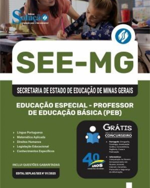 NÃO FAÇA A PROVA SEM ELA! - Apostila SEE-MG 2025 - Educação Especial - Professor de Educação Básica (PEB) -  SEDEX ENTREGUE EM ATÉ 48 HORAS - UMA OU MAIS APOSTILAS  (FRETE GRÁTIS)